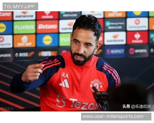 马雷斯卡感叹缺乏阿莫林和阿尔特塔式的保护与支持 马雷斯卡感叹缺乏阿莫林和阿尔特塔式的保护与支持